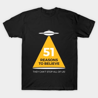 51 Reasons To Believe! T-Shirt